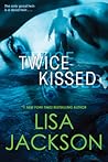 Twice Kissed