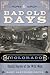 The Bad Old Days of Colorado by Randi Samuelson-Brown