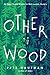 Otherwood