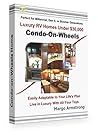 Condo-on-Wheels: ...