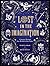 Lost in the Imagination: A ...