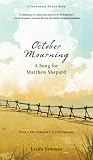 pdf download October Mourning: A Song for Matthew Shepard