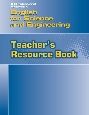 English For Science & Engineering-Teachers Resource Text
