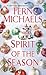 Spirit of the Season by Fern Michaels