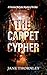 The Carpet Cipher (The Agency of the Ancient Lost & Found #1)