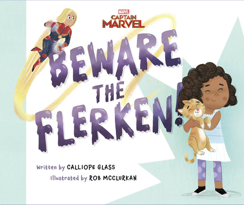 Captain Marvel: Beware the Flerken! (Hardcover)