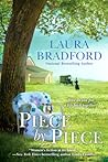 Piece by Piece by Laura Bradford