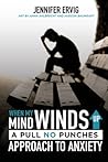 When My Mind Winds Up by Jennifer Ervig