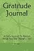 Gratitude Journal: A Daily ...