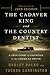 Cadaver King and the Country Dentist
