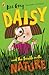 Daisy and the Trouble with Nature (Daisy Fiction)