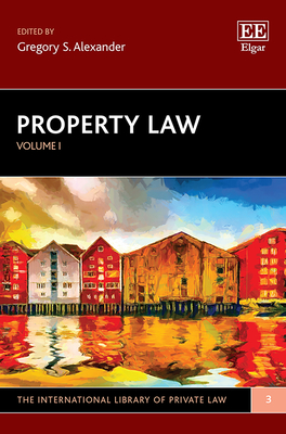 Property Law (The International Library of Private Law, 3)