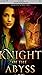 Knight of the Abyss by Ella Storm
