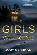 The Girls Weekend