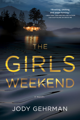 The Girls Weekend (Hardcover)