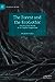 The Forest and the Ecogothic: The Deep Dark Woods in the Popular Imagination