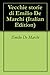 Vecchie storie di Emilio De Marchi (Italian Edition)