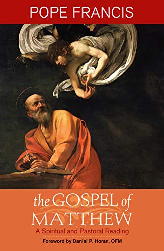 The Gospel of Matthew: A Spiritual and Pastoral Reading (Kindle Edition)