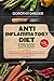 Anti- Inflammatory Diet Cookbook by Dorothy Greger