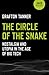 The Circle of the Snake: Nostalgia and Utopia in the Age of Big Tech