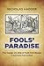 Fools' Paradise: The Voyage...