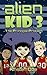Alien Kid 3: The Principal ...