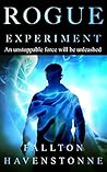 Rogue Experiment
