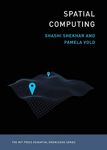 Spatial Computing (Kindle Edition)