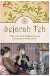 Sejarah Teh: Asal...