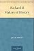 Richard II Makers of History by Jacob Abbott