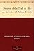 Dangers of the Trail in 1865 A Narrative of Actual Events by Charles E. Young