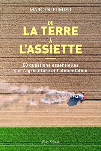 De la terre à l'assiette (French Edition)