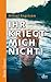 Ihr kriegt mich nicht! by Mikael Engström