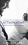 Attainment (Temptation, #3.5)