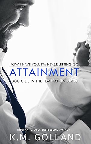 Attainment (Temptation, #3.5)