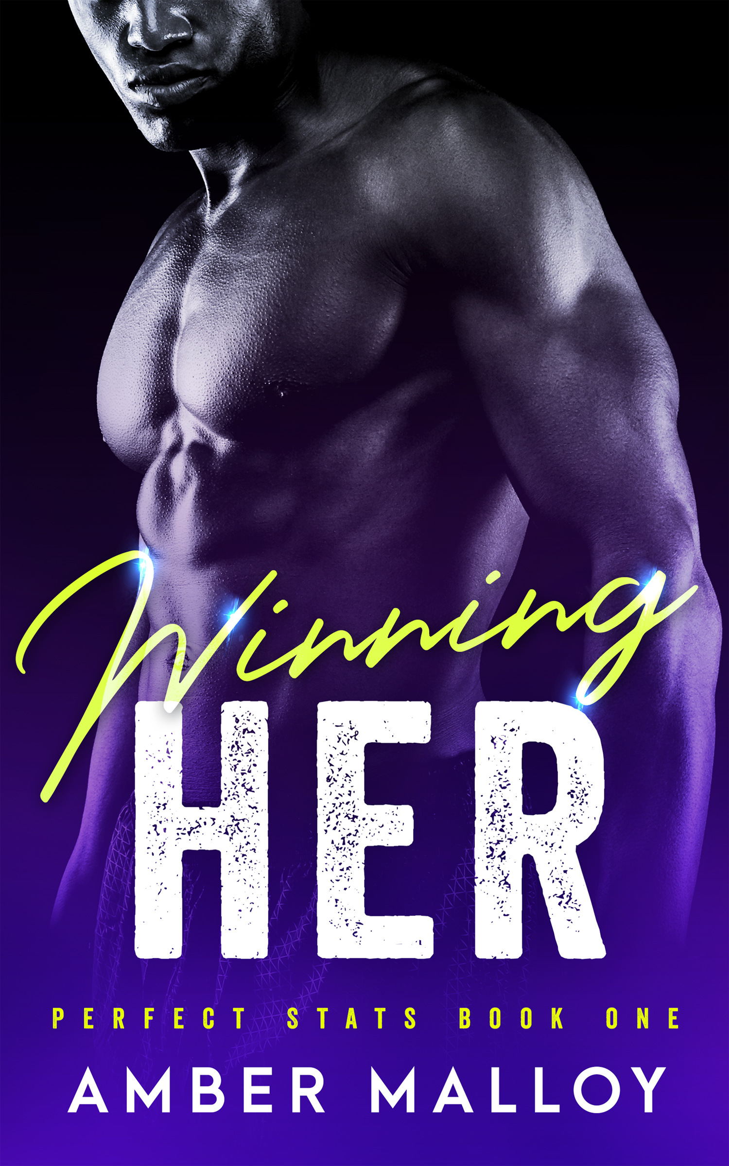 Winning Her (Perfect Stats, #1)