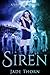 Siren by Jade Thorn Siren by Jade Thorn
