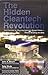The Hidden Cleantech Revolution by John Alexander Moore