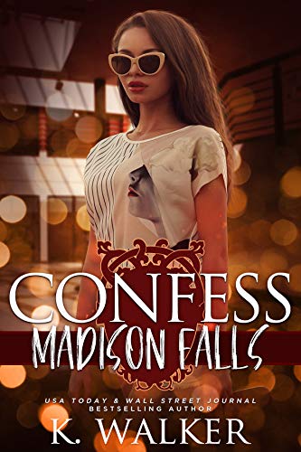 Confess (Madison Falls High, #3)