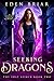 Seeking Dragons by Eden Briar