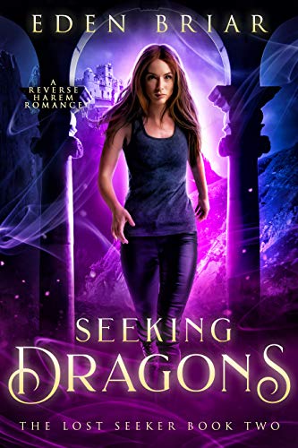 Seeking Dragons (The Lost Seeker, #2)