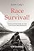 Justin Cody's Race to Survival!: High Adventure in the Canadian Wilderness