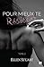 Pour mieux te résister - Tome 2 by Ellen Stuart