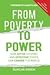 From Poverty to Power (2nd ...
