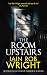 The Room Upstairs: A Supernatural Horror Novel