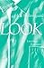 Look - Læsninger by Ida Holmegaard
