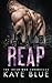 Reap (The Irish Mob Chronicles Volume 3)