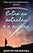 Entre as estrelas e a aurora (Portuguese Edition)