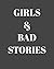 Girls and bad stories by Daniel Hansen