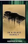 In a Glass Darkly